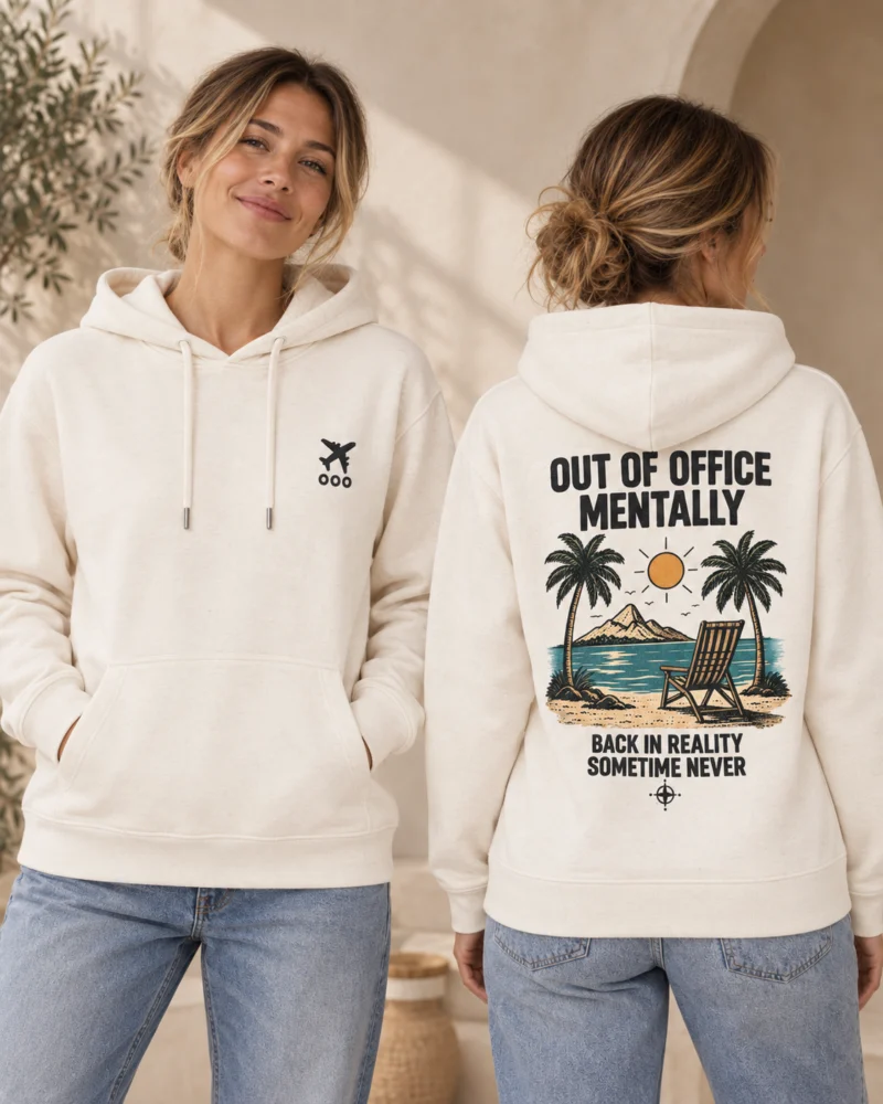 Out of Office Mentally women's hoodie in Natural Raw, front and back view
