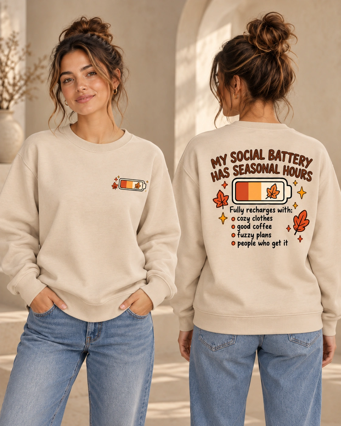 My Social Battery Has Seasonal Hours unisex Desert Dust crewneck, front and back views