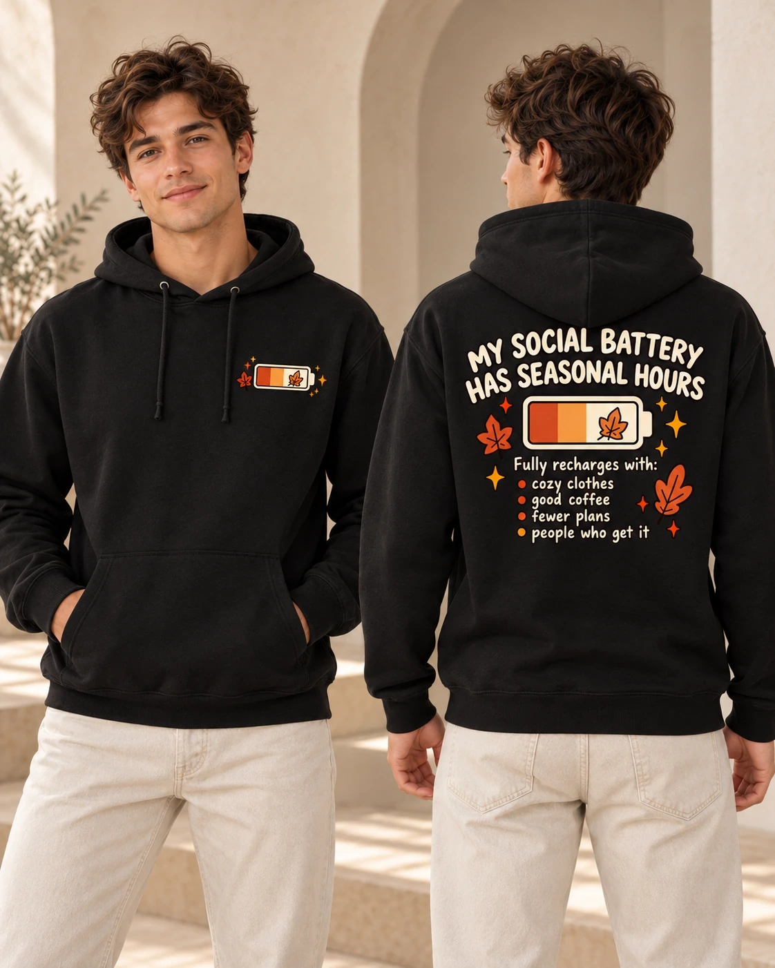 My Social Battery Has Seasonal Hours men's hoodie in Black, front and back view